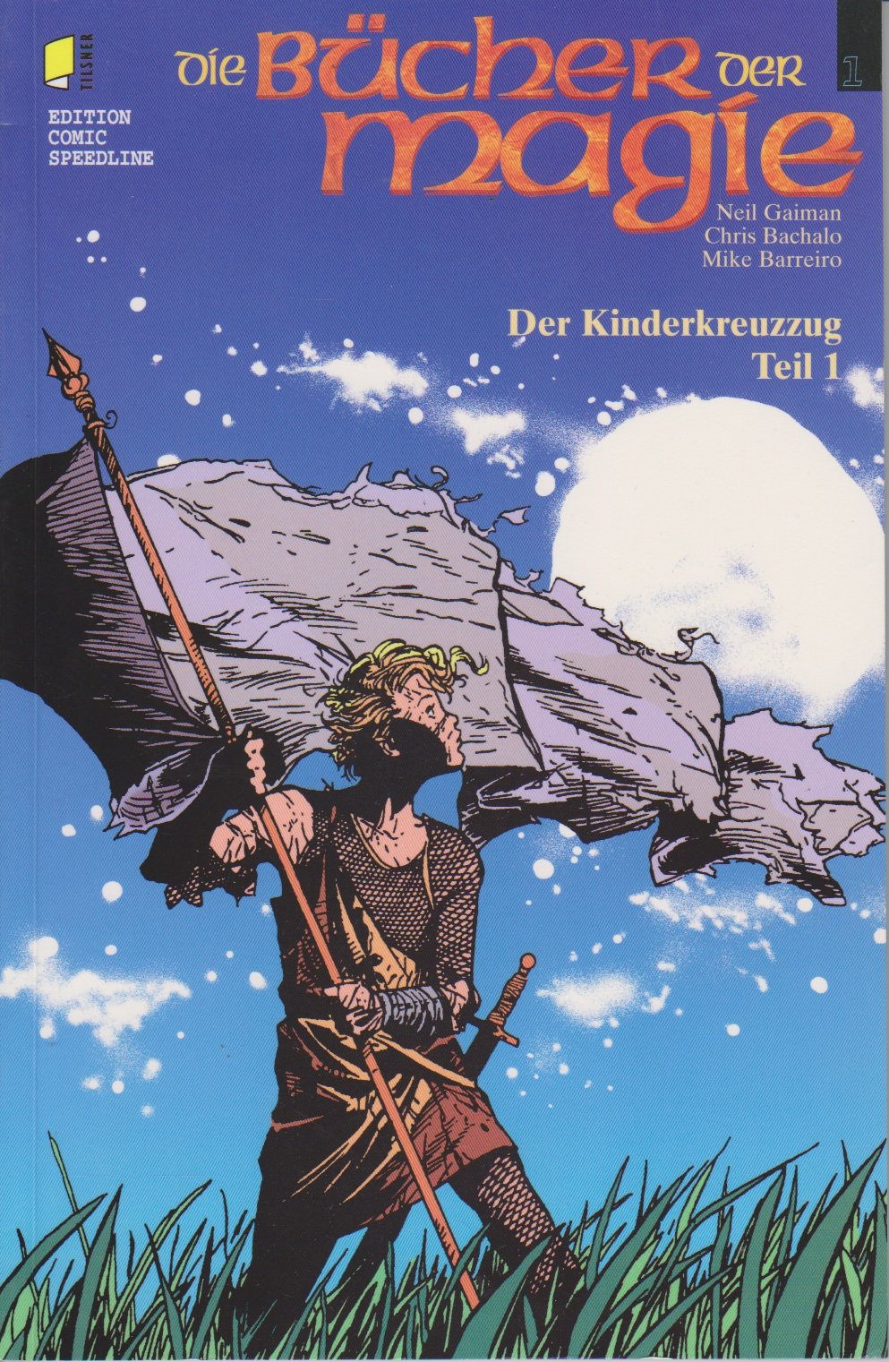 Bücher der Magie: Kinderkreuzzug: Die Bücher der Magie, Der Kinderkreuzzug, Bd.1 Manga