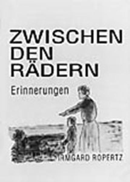 Zwischen den Rädern: Erinnerungen Books