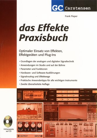 Das Effekte Praxisbuch Arts & Music