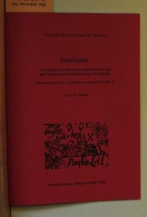 Paulinzelle, ehemaliges Kloster in der oberen Herrschaft des Fürstenthums Schwarzburg-Rudolstadt Books