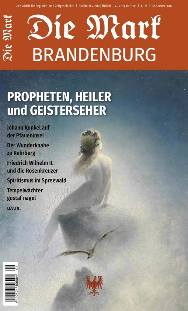 Propheten, Heiler und Geisterseher (Die Mark Brandenburg) Social Sciences