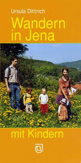 Wandern in Jena mit Kindern Travel Guides
