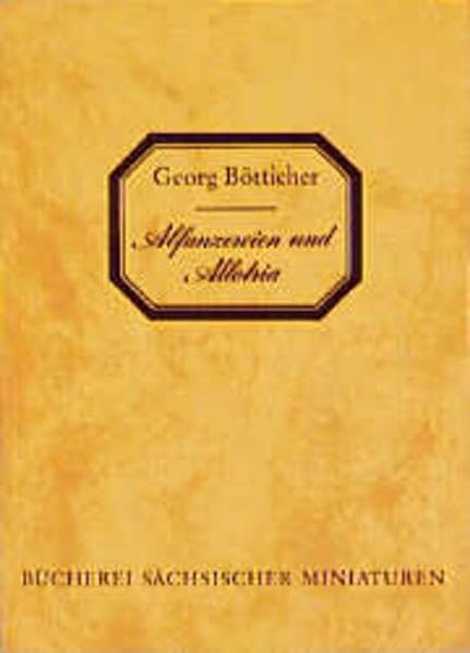 Bücherei Sächsischer Miniaturen, Band 6: Alfanzereien und Allotria Contemporary literature