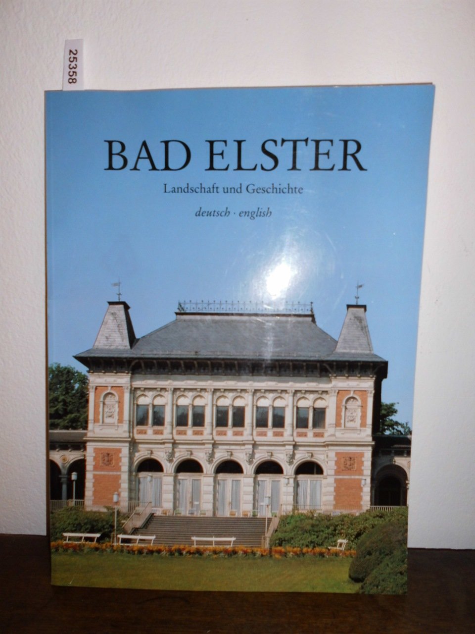 Bad Elster: Landschaft und Geschichte. Dt. /Engl. Books
