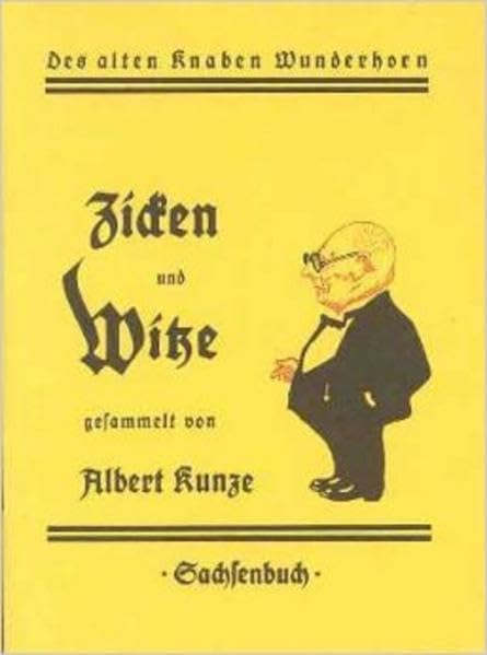 Zicken und Witze (Des alten Knaben Wunderhorn) Humour & Satire