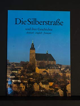 Die Silberstrasse und ihre Geschichte: Dt. /Engl. /Franz. Film, Art & Culture