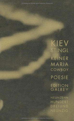 Keiner Maria Cowboy (Edition Galrev) Poetry