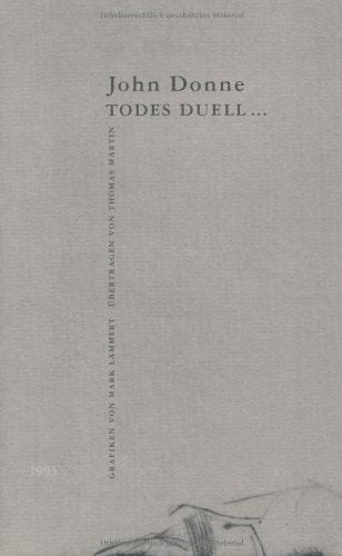 Todes Duell: Die letzte Predigt zu White-Hall (edition qwert zui opü) Poetry