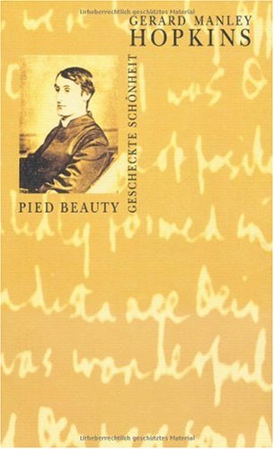 Pied Beauty: Gescheckte Schönheit Poetry