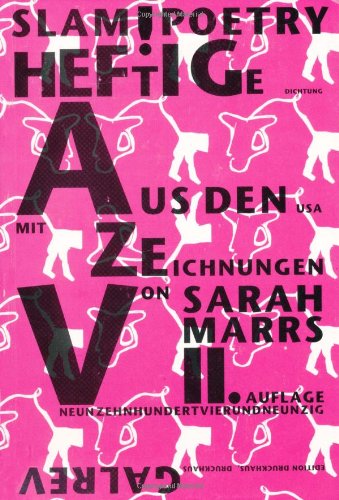 SLAM! Poetry: Heftige Dichtung aus Amerika: Heftige Dichtung aus den USA. Engl.-Dtsch. (Edition Druckhaus) Contemporary literature
