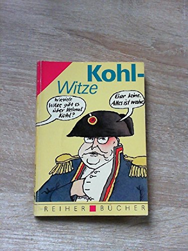 Wie viele Witze gibt´s über Helmut Kohl? - Gar keinen. Alle sind wahr." Books