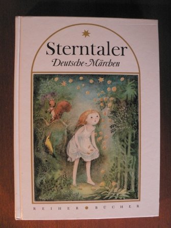 Sterntaler: Deutsche Märchen zum Vorlesen und Selberlesen Books