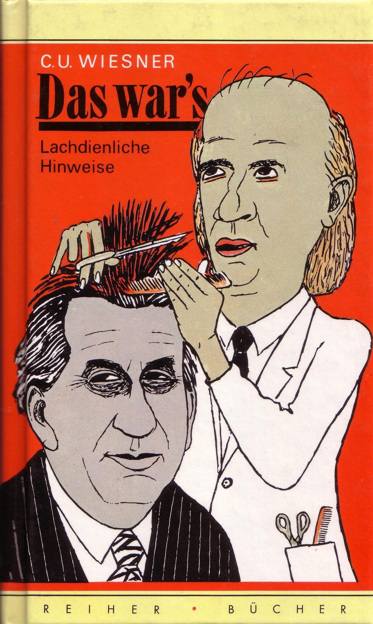 Das wars. Lachdienliche Hinweise Books