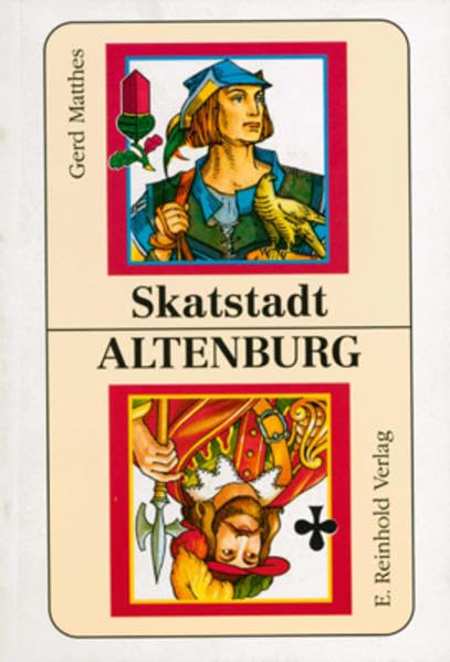 Skat- und Spielkartenstadt Altenburg book