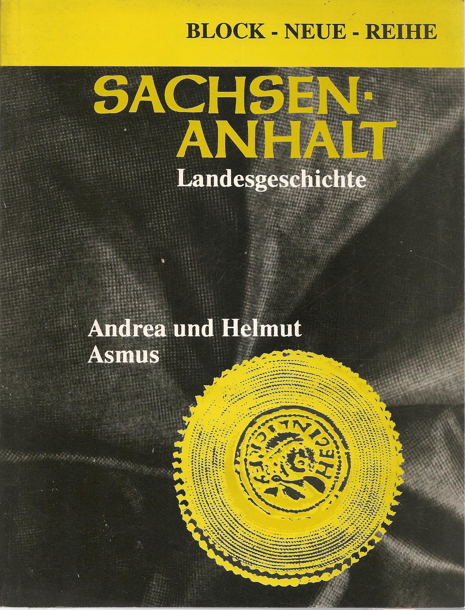 Block - Neue Reihe: Sachsen-Anhalt - Landesgeschichte Books