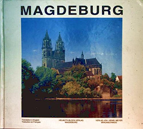 Magdeburg von A - Z: Ein Farbbildband mit einem Stichwortverzeichnis in drei Sprachen (Dt. /Engl. /Franz.) Leisure, Home & Garden