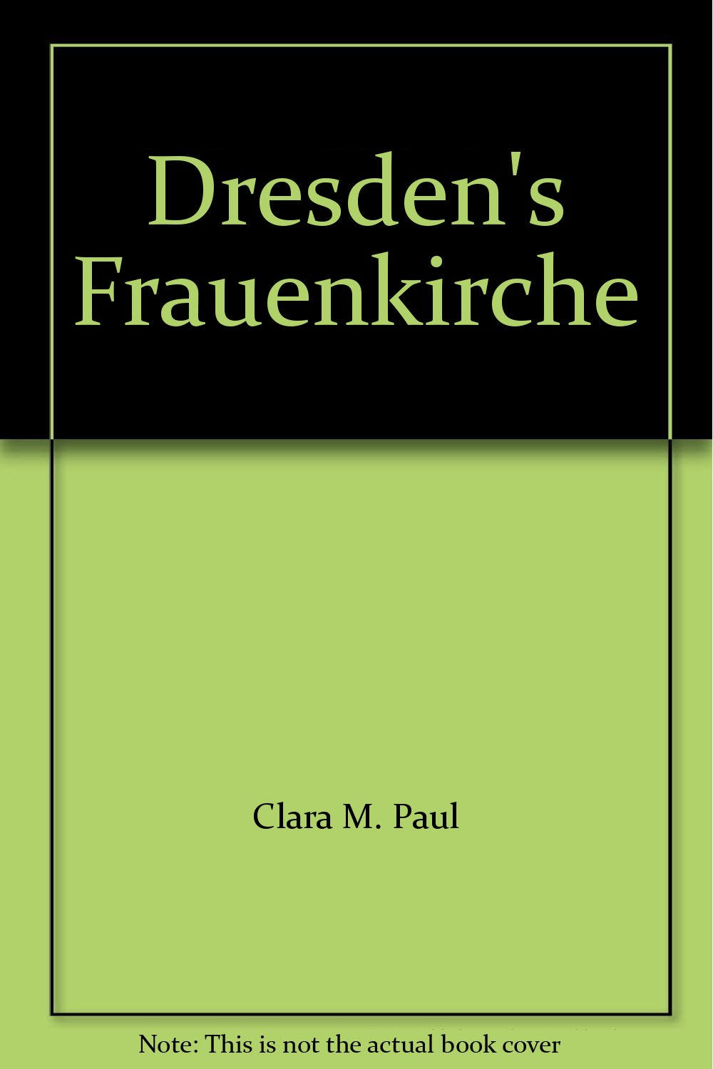 Dresden's Frauenkirche: A symbol of reconiliation Politics & History