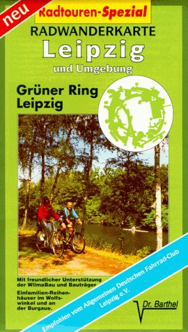 Leipzig und Umgebung 1 : 50 000. Radwanderkarte. Grüner Ring Leipzig Maps & Plans