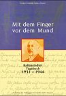 Mit dem Finger vor dem Mund. Ballenstedter Tagebuch 1931-1944 Politics & Society
