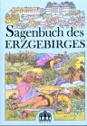 Sagenbuch des Erzgebirges (Livre en allemand) book