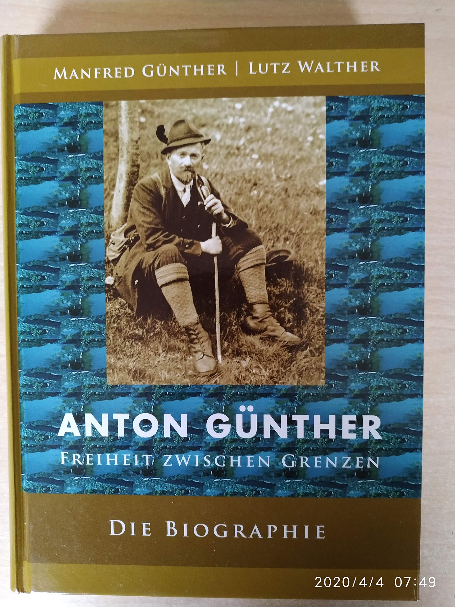 Anton Günther: Freiheit zwischen Grenzen. Die Biographie Art & Literature