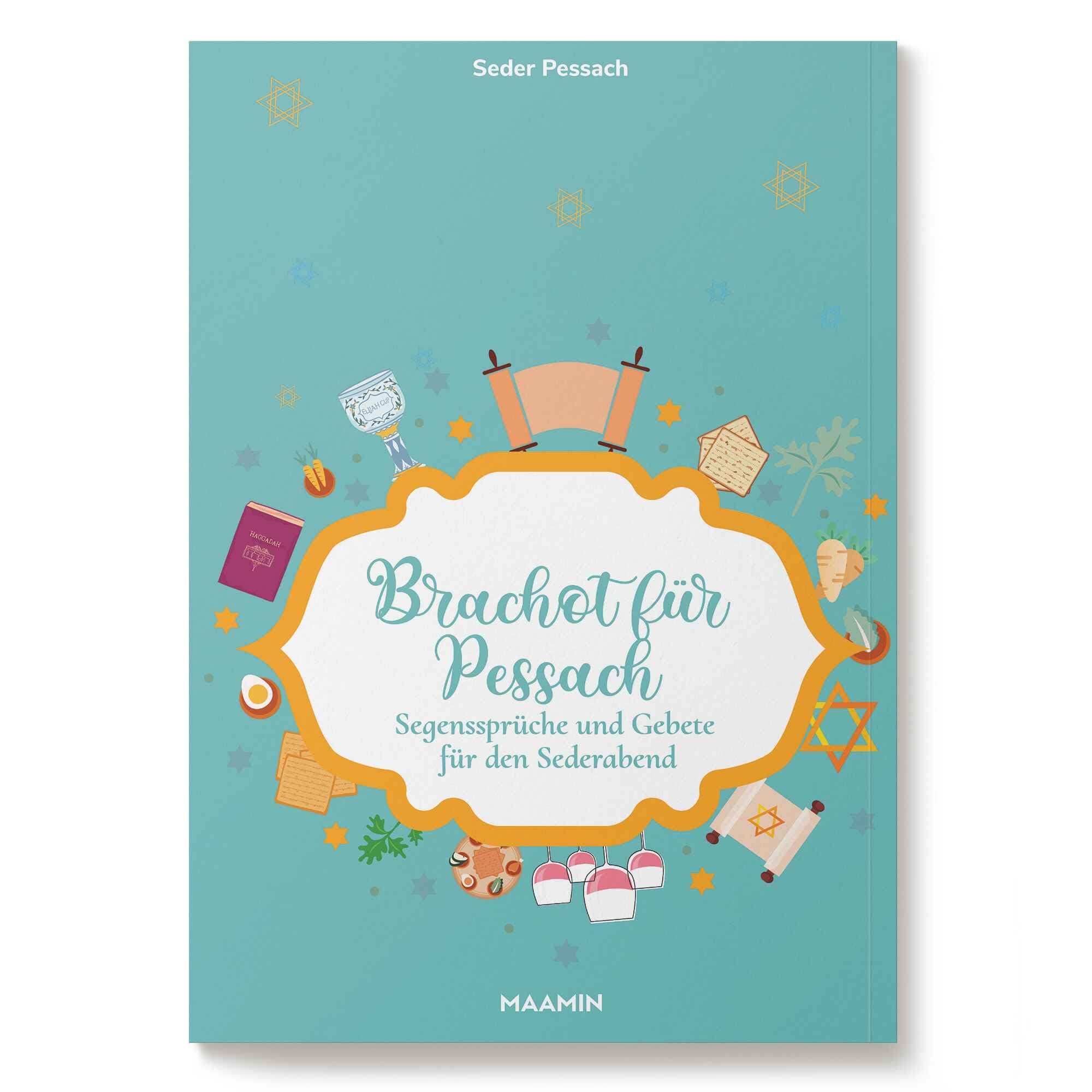 Seder Pessach | Haggada: Gebete für Pessach, inklusive Anleitung für den Sederabend (Sederhefte für die Chagim) Religion & Esotericism