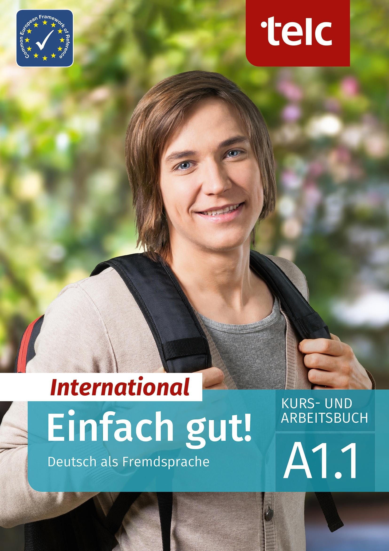 Einfach gut! International: Deutsch als Fremdsprache Kurs- und Arbeitsbuch A1.1 Foreign Languages ​​& Dictionaries