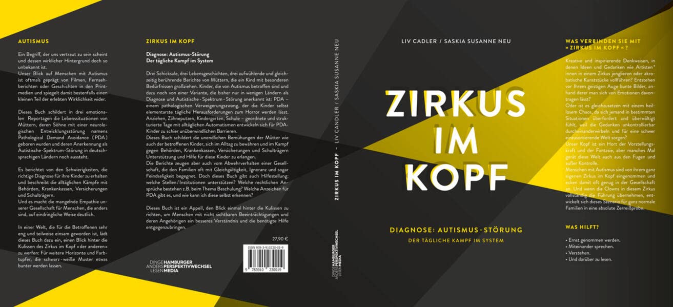 Zirkus im Kopf: Diagnose: Autismus Störung - der tägliche Kampf im System Medicine