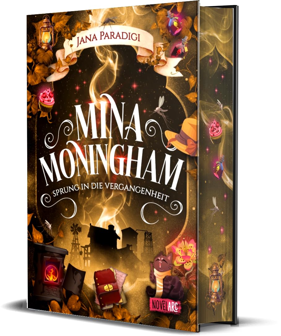 Mina Moningham - Sprung in die Vergangenheit: Der dritte Band der Cozy Urban Fantasyreihe Historical Fiction