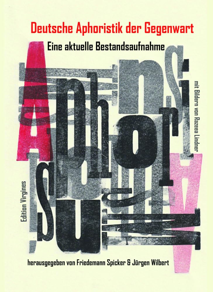 Deutsche Aphoristik der Gegenwart: Eine aktuelle Bestandsaufnahme Contemporary literature