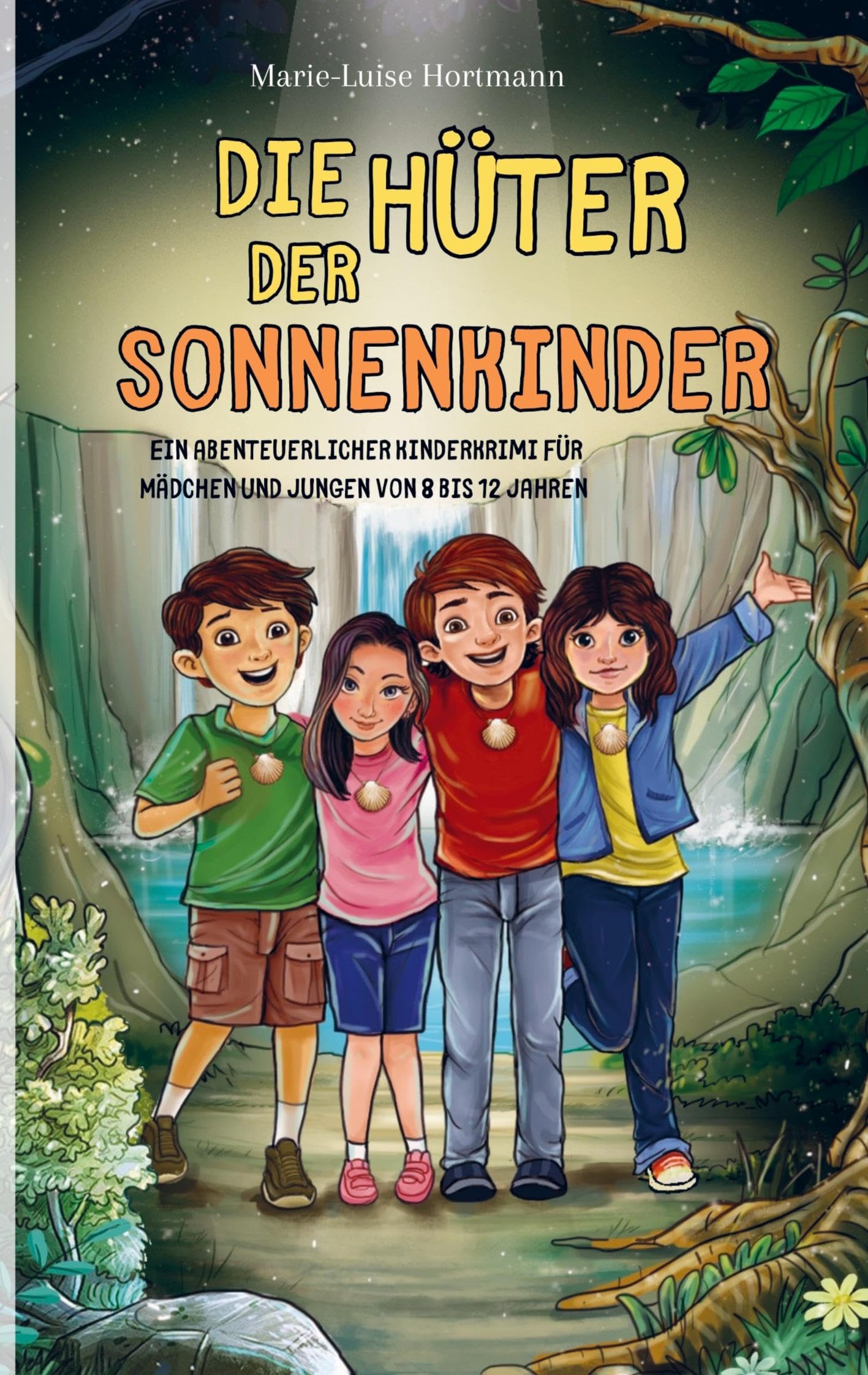 Die Hüter der Sonnenkinder: Ein abenteuerlicher Kinderkrimi für Mädchen und Jungen von 8 bis 12 Jahren Law