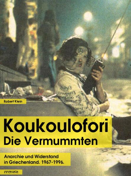 Product Image: Koukoulofori - Die Vermummten