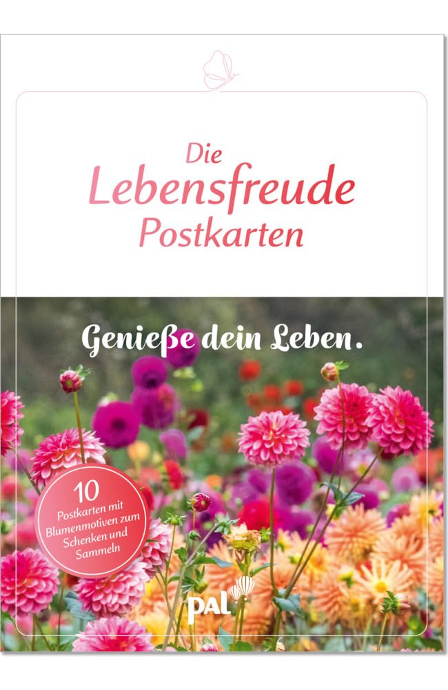 Die Lebensfreude-Postkarten. Genieße dein Leben.: Hochwertiges Postkartenbüchlein mit Klappen und Klebebindung, mit zehn unterschiedlichen Postkartenmotiven zum Raustrennen Lifestyle