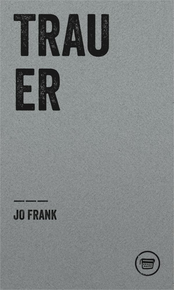 TRAUER (Edition Poeticon) Social Sciences
