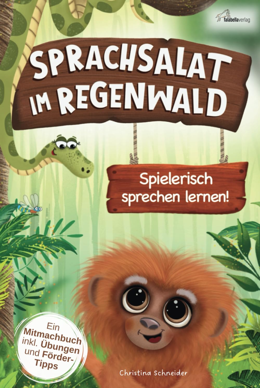 Sprachsalat im Regenwald: Spielerisch sprechen lernen! Interaktives Mitmachbuch zur Sprachförderung ab 2 Jahren – Mit Logopädie-Übungen & Fördertipps einer Logopädin für mehr Sprechfreude im Alltag Medicine