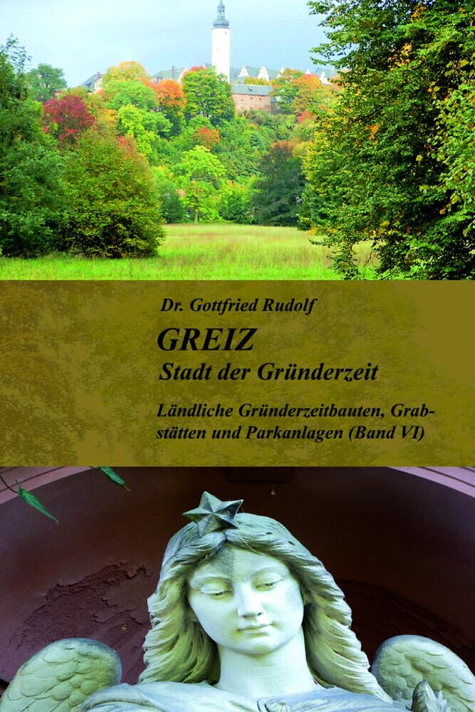 GREIZ - Stadt der Gründerzeit - Band VI Architecture