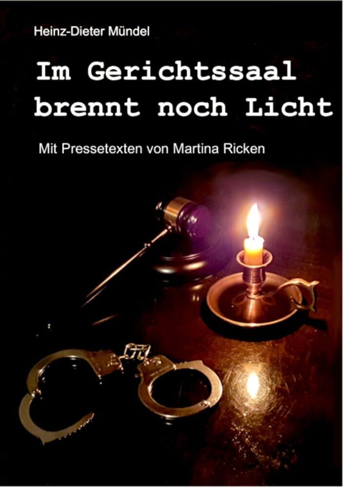 Im Gerichtssaal brennt noch Licht Contemporary literature