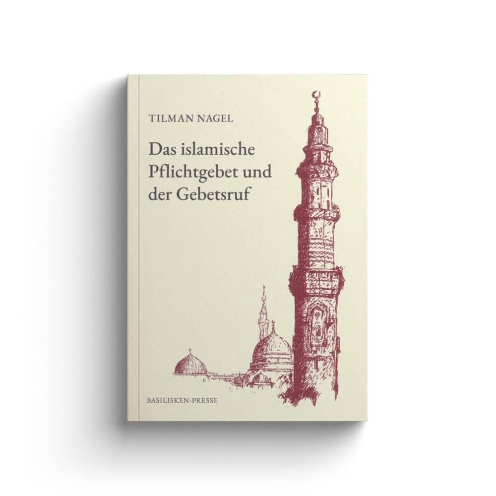 Das islamische Pflichtgebet und der Gebetsruf Religion & Esotericism