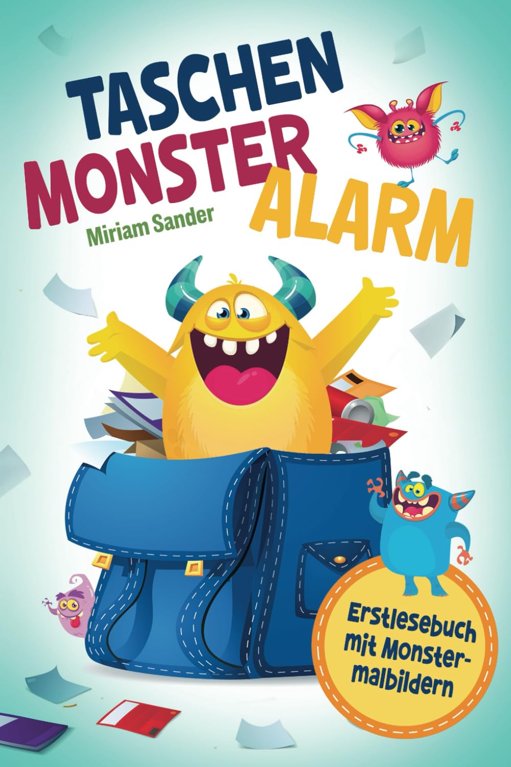 Taschenmonsteralarm - Erstlesebuch mit Monstermalbildern: Interaktives Kinderbuch mit lustigen Monstergeschichten. Ein monsterstarkes Lesebuch zum Lesen lernen für Kinder ab 6 Jahren. Manga