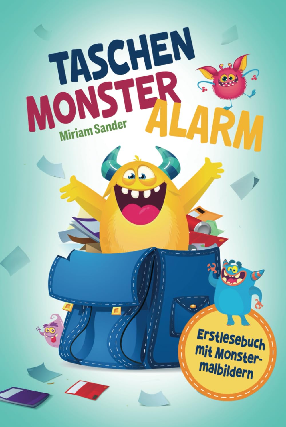 Taschenmonsteralarm - Erstlesebuch mit Monstermalbildern: Interaktives Kinderbuch mit lustigen Monstergeschichten. Ein monsterstarkes Lesebuch zum Lesen lernen für Kinder ab 6 Jahren. Manga