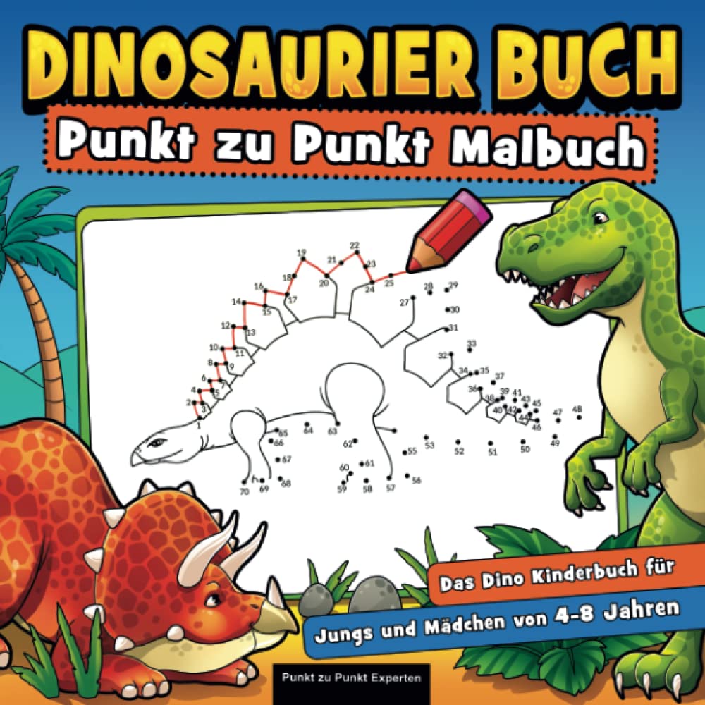 Dinosaurier Buch Punkt zu Punkt Malbuch: Das Dino Kinderbuch für Jungs und Mädchen von 4 bis 8 Jahren Film, Art & Culture