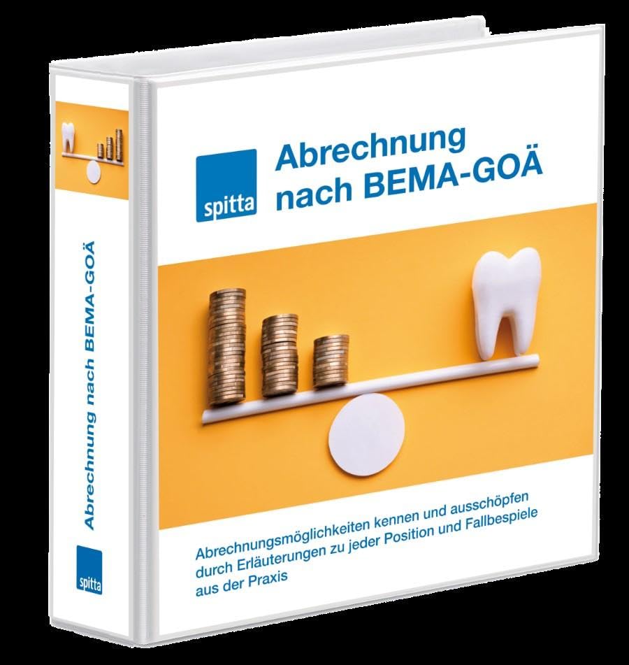 Abrechnung nach BEMA-GOÄ: Abrechnungsmöglichkeiten kennen und ausschöpfen durch Erläuterungen zu jeder Position und Fallbeispiele aus der Praxis Medicine