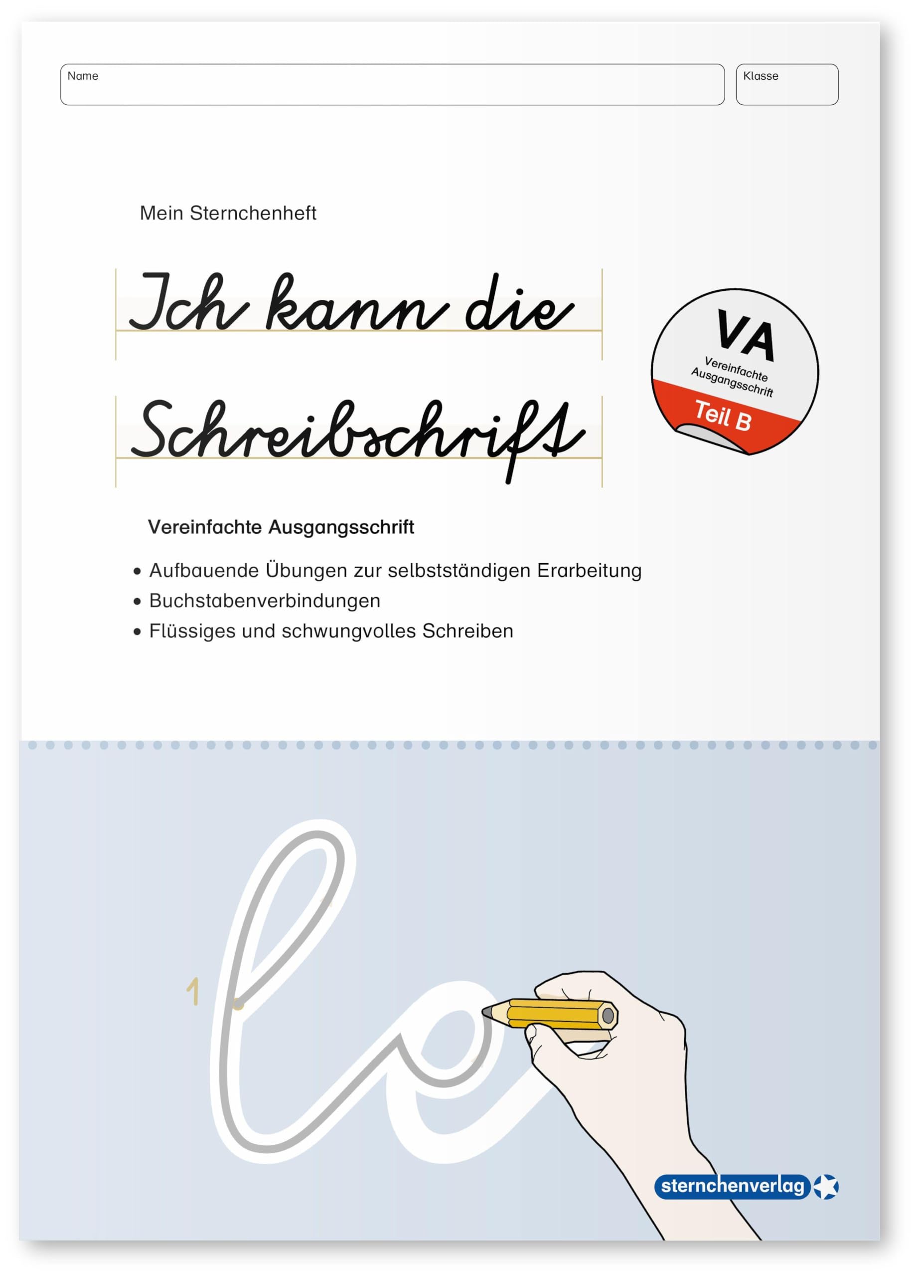 Ich kann die Schreibschrift - Vereinfachte Ausgangsschrift - Übungsheft zu den Buchstabenverbindungen Learning & Reference