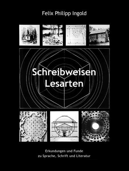 Schreibweisen - Lesarten: Erkundungen und Funde zu Sprache, Schrift und Literatur (Moloko Print) Books
