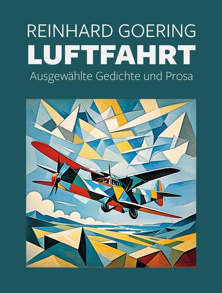 Luftfahrt: Ausgewählte Gedichte und Prosa (Moloko Print) Classics