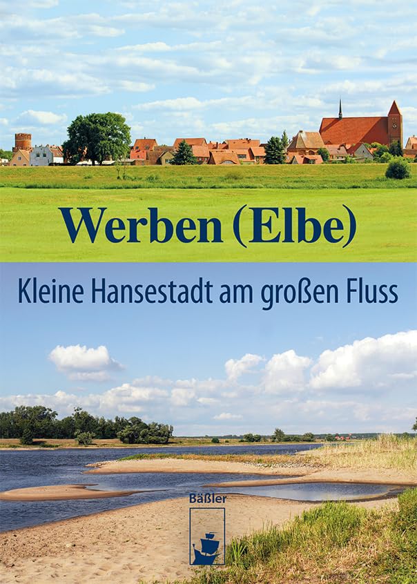 Werben (Elbe): Kleine Hansestadt am großen Fluss (Stadtbilder) Leisure, Home & Garden
