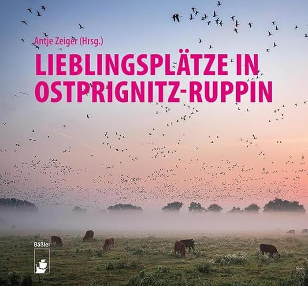 Lieblingsplätze in Ostprignitz-Ruppin Travel