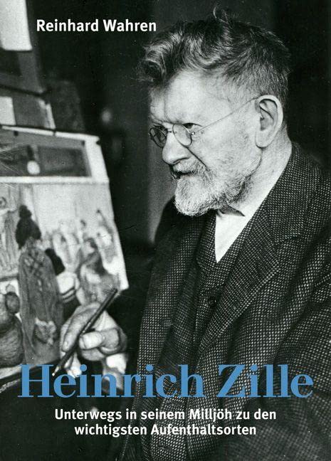 Heinrich Zille Memories