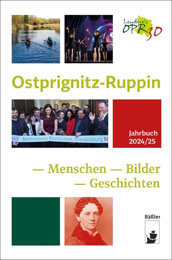 Ostprignitz-Ruppin: Menschen Bilder Geschichten – Jahrbuch 2024/25 (Ostprignitz-Ruppin: Jahrbuch) Social Sciences