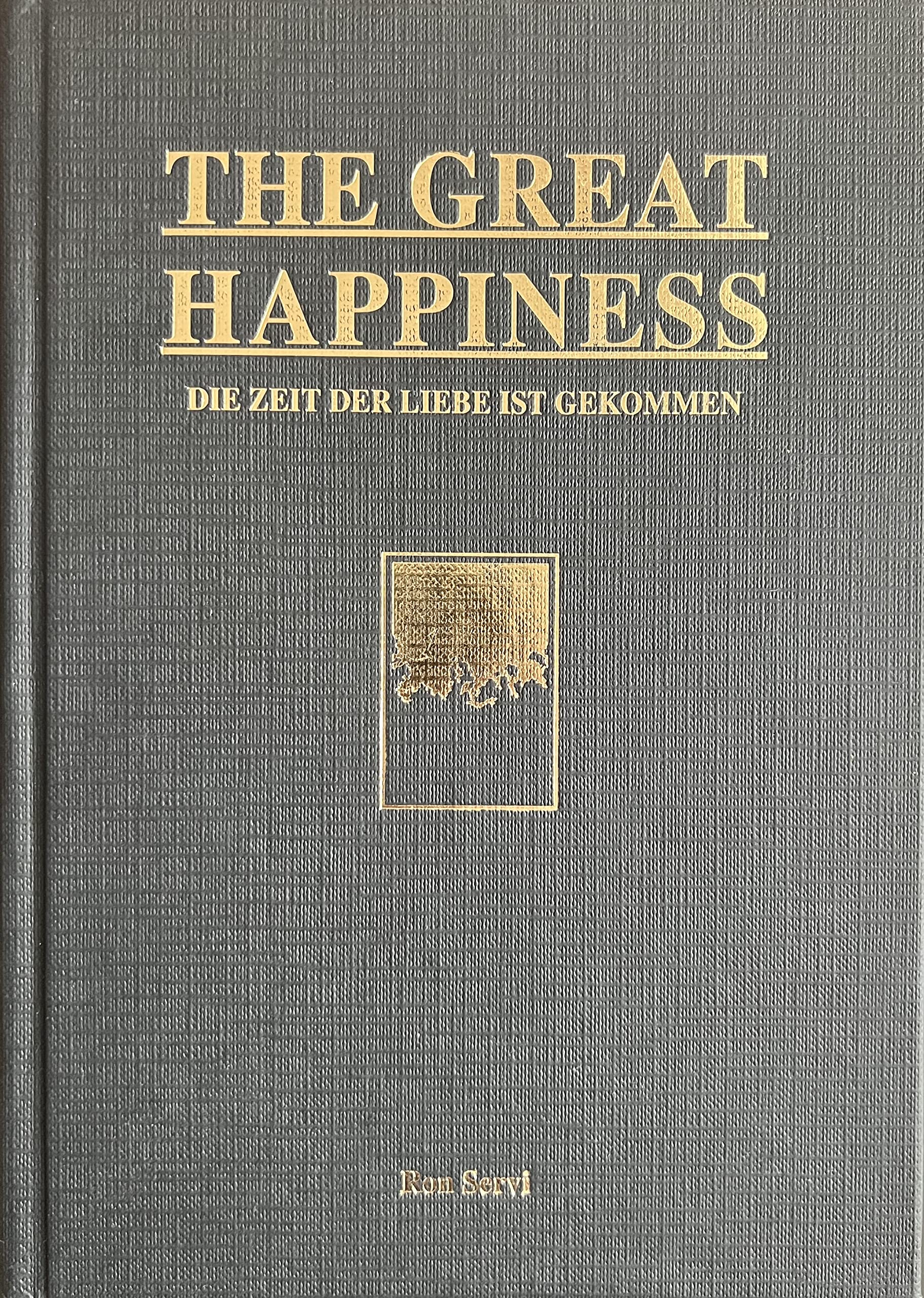 THE GREAT HAPPINESS: Die Zeit der Liebe ist gekommen Philosophy